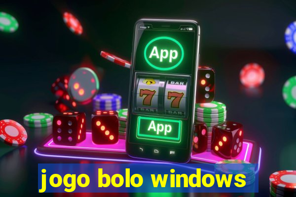 jogo bolo windows